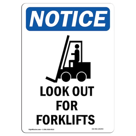 Signmission Safety Sign, OSHA Notice, 24" Height, Aluminum, Look Out For Forklifts Sign With Symbol, Portrait OS-NS-A-1824-V-14049
